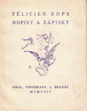 ROPS; FÉLICIEN: DOPISY A ZÁPISKY. - 1924. Podpis a dedikace Jarmil Krecar. Ilustrace FÉLICIEN ROPS.