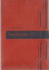 Sutnar - GIDE; ANDRÉ: PENĚZOKAZI. - 1932. Obálka a typo L. SUTNAR.