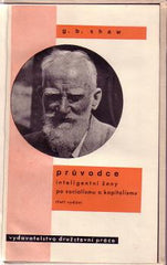 Sutnar - SHAW; G. B.: PRŮVODCE INTELIGENTNÍ ŽENY PO SOCIALISMU A KAPITALISMU. - 1930. Družstevní práce. Vazba a obálka LADISLAV SUTNAR.