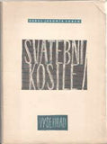 Diviš - ERBEN; KAREL JAROMÍR: SVATEBNÍ KOŠILE. - 1952. 13 barevných ilustrací ALÉN DIVIŠ. PRODÁNO/SOLD