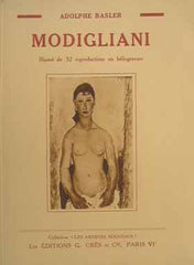 Modigliani - ADOLPHE BASLER: MODIGLIANI. - 1931. Collection 'LES ARTISTES NOUVEAUX'.