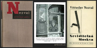 NEZVAL; VÍTĚZSLAV: NEVIDITELNÁ MOSKVA. - 1935.Podpis autora. Il. a foto ŠTYRSKÝ; vazba MUZIKA; typo TEIGE.