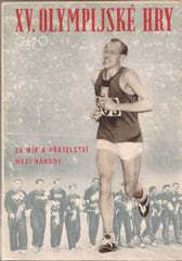 XV. OLYMPIJSKÉ HRY. - 1952. Helsinky.