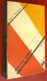 Sutnar - VACHEK; EMIL: DIVOKÉ SRDCE. - 1934. Obálka LADISLAV SUTNAR. PRODÁNO/SOLD