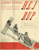 Štyrský - JEŽEK; JAROSLAV: HEJ RUP. - 1934. Obálka J. ŠTYRSKÝ; 340x270. Slova Voskovec a Werich. /w/