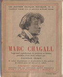 Chagall - GEORGE; WALDEMAR: MARC CHAGALL. - 1928. Les peintres français nouveaux; n°31.