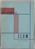 Teige - BIEBL; KONSTANTIN: ZLOM. - 1928. 4 celostr. typografické kompozice KAREL TEIGE. Original wrappers. PRODÁNO/SOLD