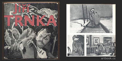 Trnka - BOČEK; JAROSLAV: JIŘÍ TRNKA. - 1963. Historie díla a jeho tvůrce. /animovaný film/60/