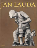 Lauda - TOMEŠ; JAN: JAN LAUDA. - 1952. 32 s. a 104 s. obr. příloh. Současné umění sv. 3.