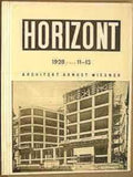 HORIZONT. ARCHITEKT ARNOŠT WIESNER. - 1928. Revue současné kultury v Československu. Číslo 11-13. /architektura/