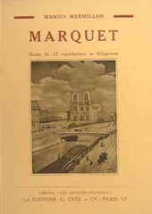 Marquet - MARIUS MERMILLON: MARQUET. - 1929. Collection 'LES ARTISTES NOUVEAUX'.