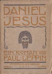LEPPIN PAUL: DANIEL JESUS. - 1905. Obálka; ornamentace stránek; úprava a frontispis RICHARD TESCHNER. PRODÁNO/SOLD