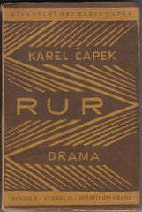 ČAPEK; KAREL: R.U.R. - 1922. IV. vyd.; obálka (lino) JOSEF ČAPEK. /jc/q/