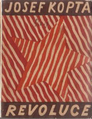 Čapek - KOPTA; JOSEF: REVOLUCE. - 1925. Obálka JOSEF ČAPEK (anonymně). /jc/