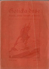 KARÁSEK ZE LVOVIC; JIŘÍ: GOTICKÁ DUŠE. - 1905.Druhé vyd. PRODÁNO/SOLD