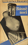 Teige - NEZVAL; VÍTĚZSLAV: BÁSNĚ NOCI. / 1938. Design by KAREL TEIGE.