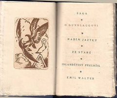 Konůpek - SAGA O GUNNLAUGOVI / HADÍM JAZYKU. - 1919. Bradáč. Lept ve front. JAN KONŮPEK; ruční papír.