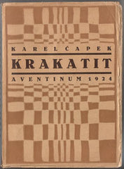 ČAPEK; KAREL: KRAKATIT. - 1924. 1. vyd.; obálka a dvoubarevný titulní list JOSEF ČAPEK. /jc/