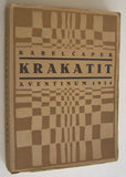 ČAPEK; KAREL: KRAKATIT. - 1924. 1. vyd.; obálka a dvoubarevný titulní list JOSEF ČAPEK. /jc/
