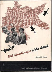 Rossmann - JACOB; BERTHOLD: NOVÉ NĚMECKÉ VOJSKO A JEHO VŮDCOVÉ. - 1937. Obálka a úprava ZDENĚK ROSSMANN. PRODÁNO/SOLD