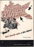 Rossmann - JACOB; BERTHOLD: NOVÉ NĚMECKÉ VOJSKO A JEHO VŮDCOVÉ. - 1937. Obálka a úprava ZDENĚK ROSSMANN. PRODÁNO/SOLD