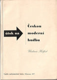 Rossmann - HELFERT; VLADIMÍR: ÚTOK NA ČESKOU MODERNÍ HUDBU. - 1937.