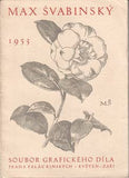 ŠVABINSKÝ; MAX. - 1953. Původní litografie; sign.; 183x125. PRODÁNO/SOLD