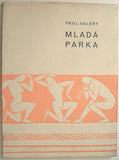 Mašek - VALÉRY; PAUL: MLADÁ PARKA. - 1937. 4 celostr. litografie (z nich 3 sign.) VÁCLAV MAŠEK.