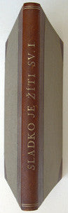 1919-1920. Literární čtrnáctidenník. I. ročník; víc nevyšlo. PRODÁNO/SOLD