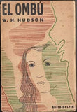 Toyen - HUDSON; W. H.: EL OMBÚ. - 1930. Obálka a čb. il. ve front.TOYEN.