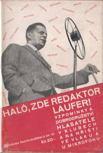  PALOUŠ; JAN ARNOLD: HALÓ; ZDE REDAKTOR LAUFER! -