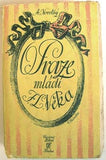 NOVOTNÝ; ANTONÍN: O PRAZE F.L. VĚKA. - 1940. Il. VOJTĚCH KUBAŠTA. Dedikace autora významné osobnosti české kulturní historie.