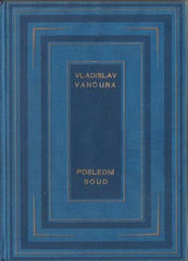 VANČURA; VLADISLAV: POSLEDNÍ SOUD. - 1929. 1. vyd. REZERVACE