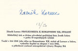 Istler - LORENC; ZDENĚK: PROLEGOMENA K ROMANTISMU XX. STOLETÍ. - 1988. Dva barevné celostr. lepty; sign. Čísl. výtisk 13/50. PRODÁNO