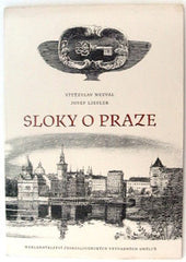 Liesler - NEZVAL; VÍTĚZSLAV: SLOKY O PRAZE. - 1956. 10 celostr. litografií JOSEFA LIESLERA; ex. 20/400 s podpisy autorů.