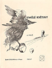 Wachsmann - FRIČ; J.: UMĚLÉ KVĚTINY. - 1937.