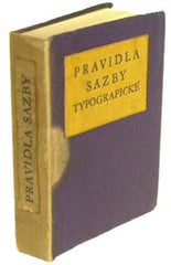 DYRYNK; KAREL: PRAVIDLA SAZBY TYPOGRAFICKÉ. - 1929. 5 vyd.