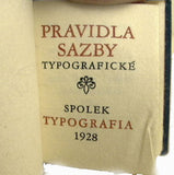 DYRYNK; KAREL: PRAVIDLA SAZBY TYPOGRAFICKÉ. - 1928. 4. vyd. Kož. vazba; podpis autora; z přednostních 50 exemplářů. REZERVACE