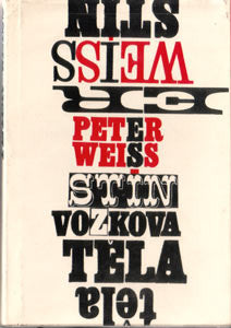 1966. Ilustrace PETER WEISS; ob. a graf. úprava ZBYNĚK SEKAL. /60/