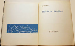 MAHEN; JIŘÍ: MÁCHOVA KRAJINA. - 1960. Dřevoryty a typografická úprava KAREL SVOLINSKÝ. S podpisem K. Svolinského. /Mácha/