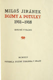 JIRÁNEK; MILOŠ: DOJMY A POTULKY. - 1925. Písmo VOJTĚCH PREISSIG; úprava KAREL DYRYNK.