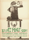 Brychta - ZA PĚT MINUT SEDM. - 1964: Autor plakátu: BRYCHTA. 400x290. Režie: Pavel Hobl. /60/