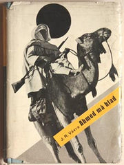 Sutnar - VÁVRA; JAROSLAV RAIMUND: AHMED MÁ HLAD. - 1935. Úprava a obálka LADISLAV SUTNAR.