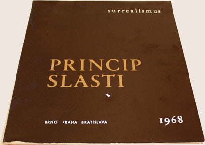 1968. Výstava pařížské surrealistické skupiny. Text: Claude Courtot; Vincent Bounoure; José Pierre.