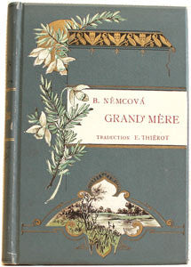 1900. 2. franc. vydání Babičky.