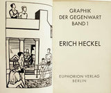 Heckel - ERICH HECKEL: GRAPHIK DER GEGENWART. Bd. I. -