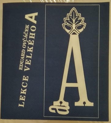 EDUARD OVČÁČEK - LEKCE VELKÉHO A. - 1995.
