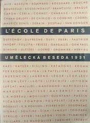 L ÉCOLE DE PARIS. FRANCOUZSKÉ MODERNÍ UMĚNÍ. - 1931. Výstava Umělecké besedy.  Katalog.
