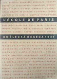 L ÉCOLE DE PARIS. FRANCOUZSKÉ MODERNÍ UMĚNÍ. - 1931. Výstava Umělecké besedy.  Katalog.