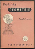 POTUŽÁK, PAVEL: PRAKTICKÁ GEOMETRIE. - 1945.